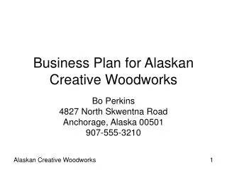 Business Plan for Alaskan Creative Woodworks