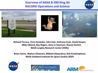 Overview of NASA B-200 King Air RACORO Operations and Science