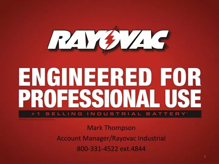 mark thompson account manager rayovac industrial 800 331 4522 ext 4844
