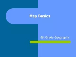 Map Basics