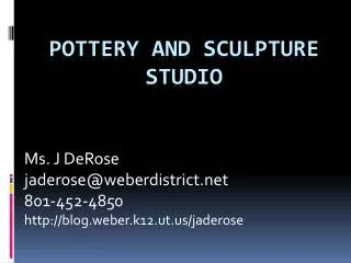 Pottery and Sculpture Studio