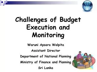 Challenges of Budget Execution and Monitoring