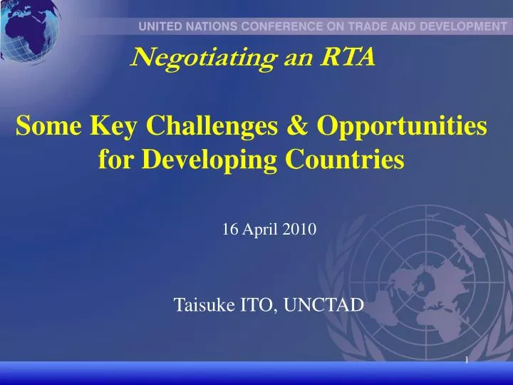 negotiating an rta some key c hallenges opportunities for developing countries