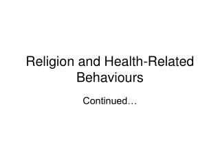 Religion and Health-Related Behaviours