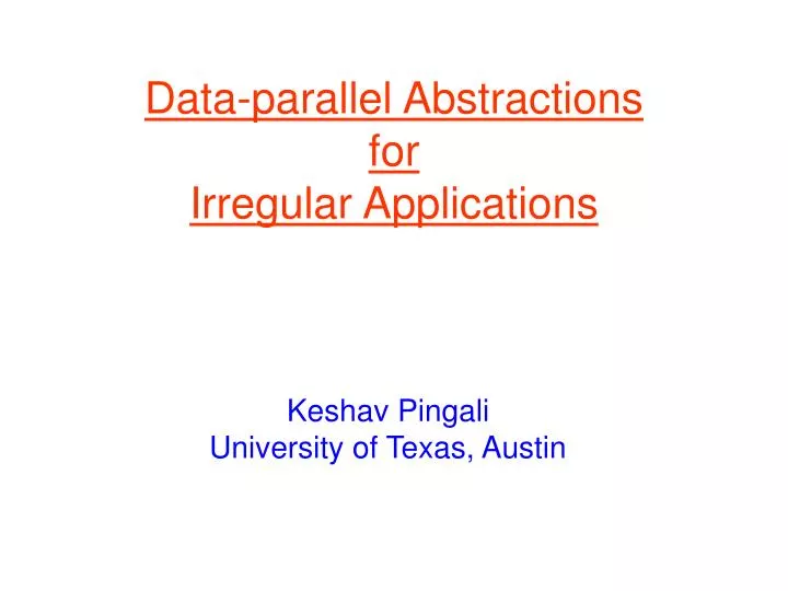 data parallel abstractions for irregular applications
