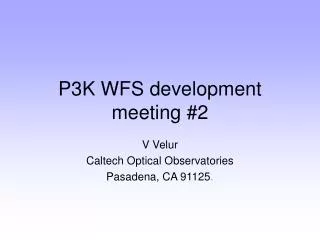 P3K WFS development meeting #2