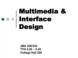 Multimedia &amp; Interface Design