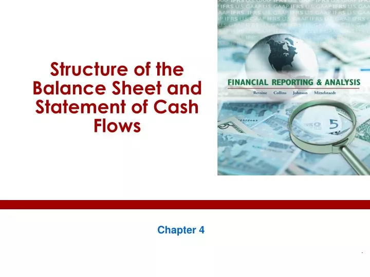 structure of the balance sheet and statement of cash flows