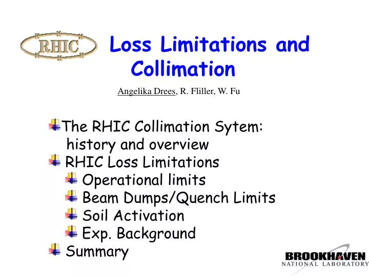 loss limitations and collimation