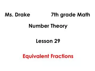 Ms. Drake 7th grade Math