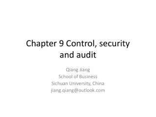 Chapter 9 Control, security and audit