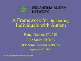 A Framework for Supporting Individuals with Autism