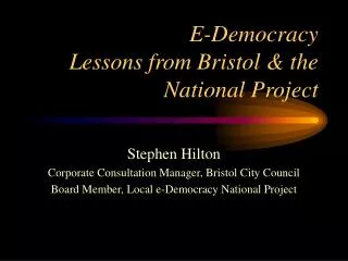E-Democracy Lessons from Bristol &amp; the National Project