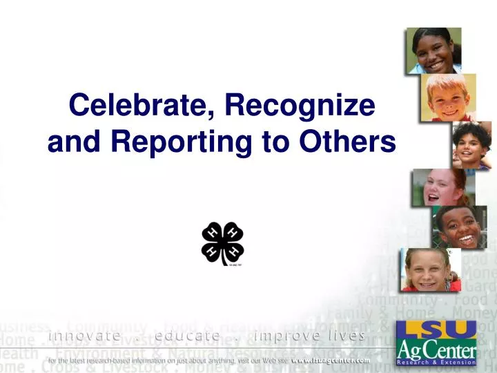 celebrate recognize and reporting to others