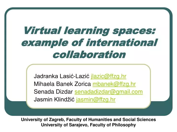 virtual learning spaces example of international collaboration
