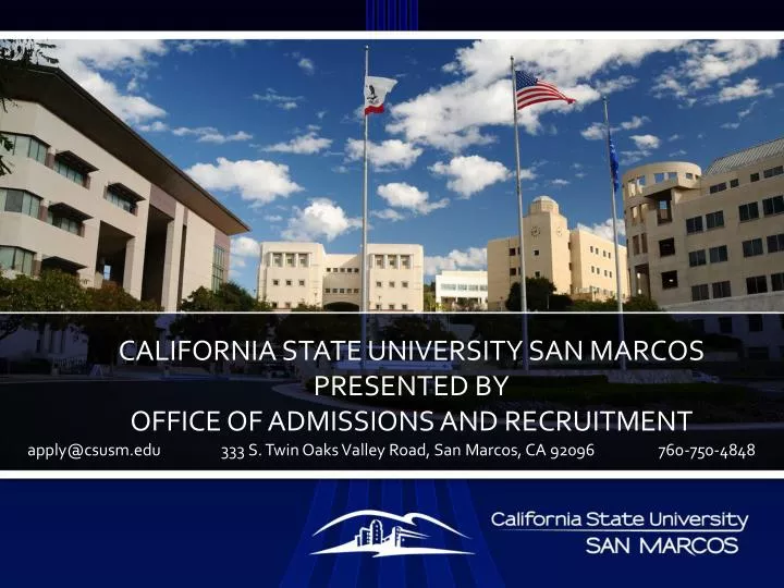 california state university san marcos presented by office of admissions and recruitment