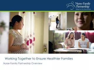 Working Together to Ensure Healthier Families