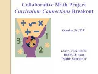 Collaborative Math Project Curriculum Connections Breakout