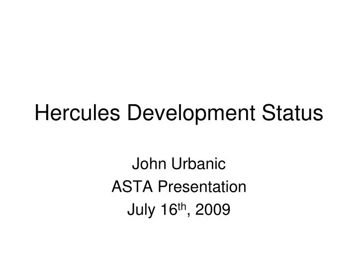 hercules development status