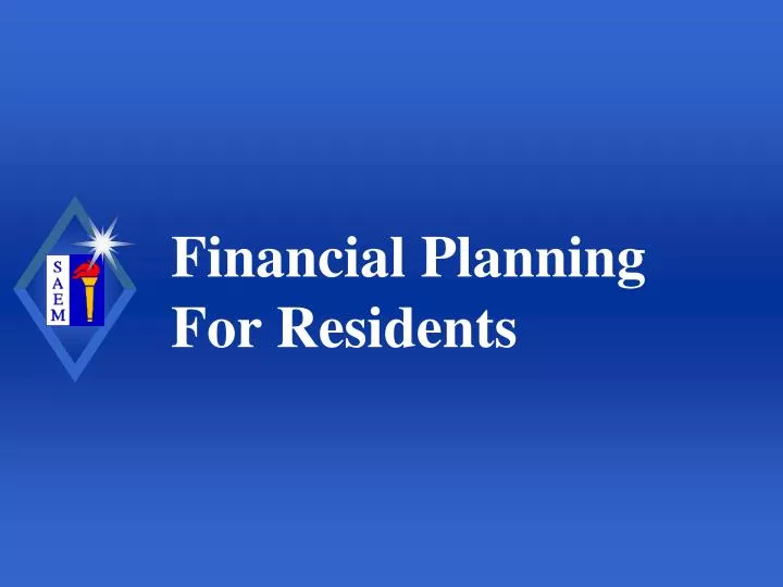 financial planning for residents