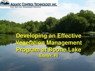 Developing an Effective Vegetation Management Program at Boone Lake Exeter, RI