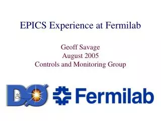 EPICS Experience at Fermilab