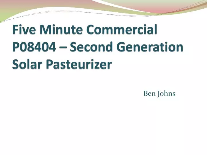 five minute commercial p08404 second generation solar pasteurizer