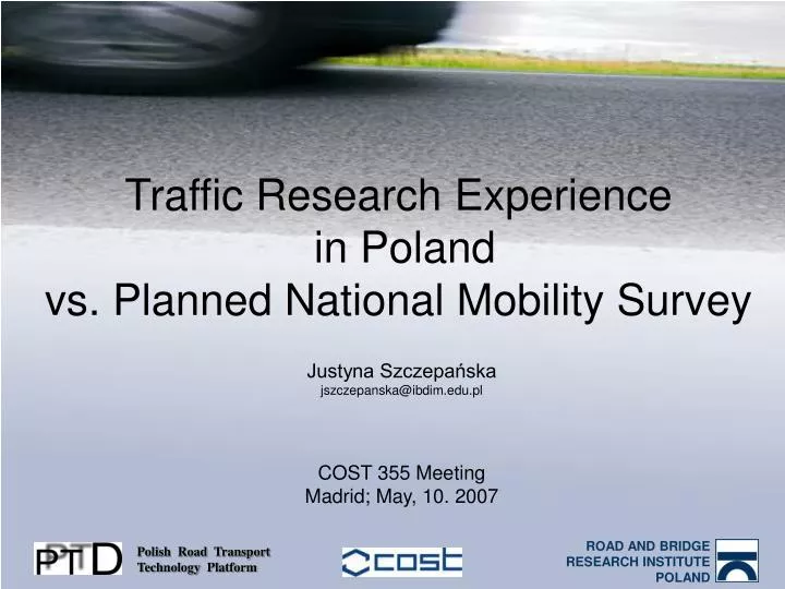 traffic research experience in poland vs p lanned national mobility survey