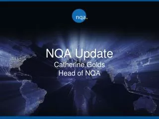 NQA Update Catherine Golds Head of NQA