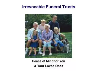 Irrevocable Funeral Trusts