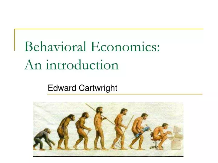 behavioral economics an introduction