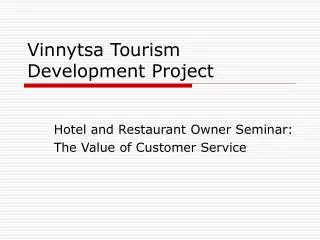 Vinnytsa Tourism Development Project