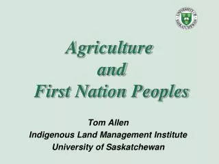 Agriculture and First Nation Peoples