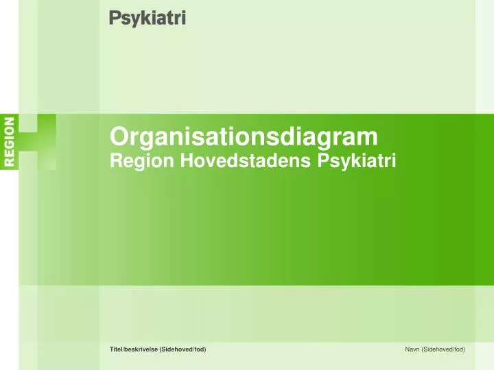 organisationsdiagram region hovedstadens psykiatri