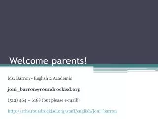 Welcome parents!