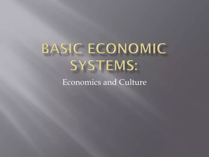 basic economic systems