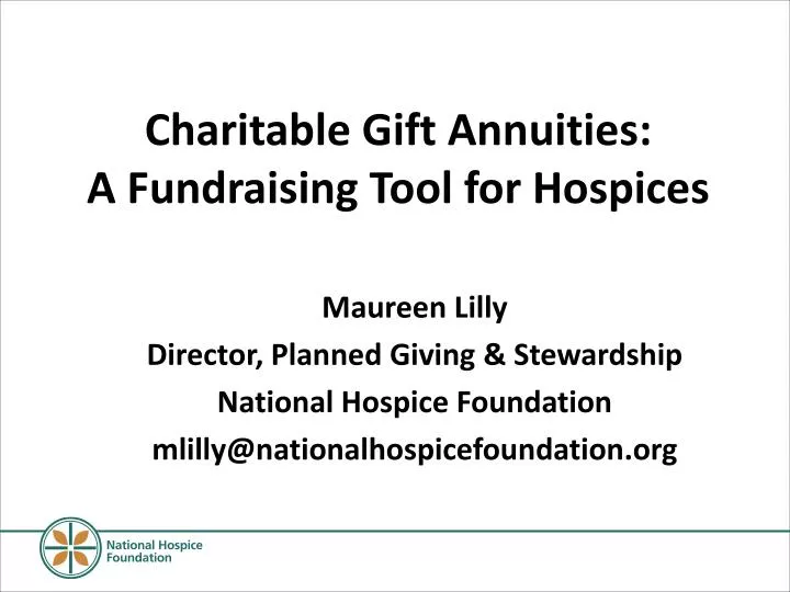 charitable gift annuities a fundraising tool for hospices