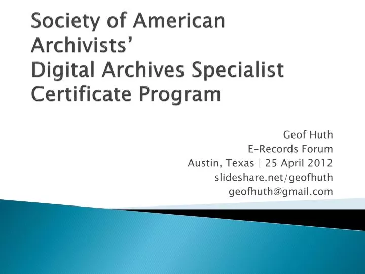 society of american archivists digital archives specialist certificat e program