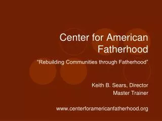 Center for American Fatherhood