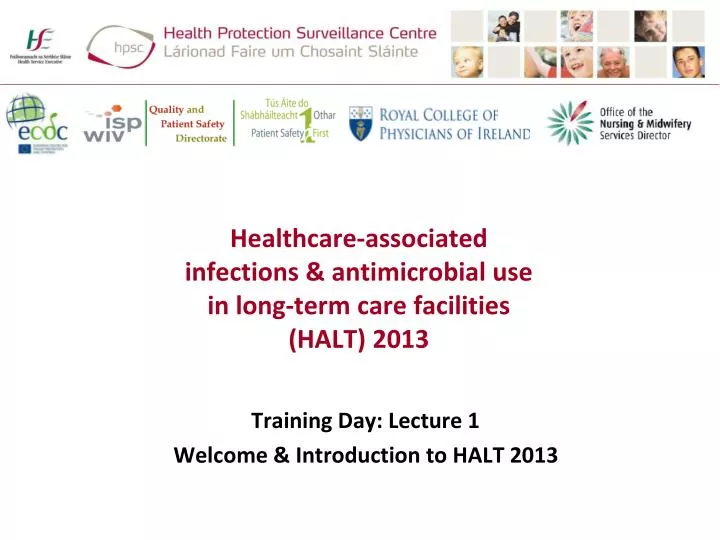 healthcare associated infections antimicrobial use in long term care facilities halt 2013