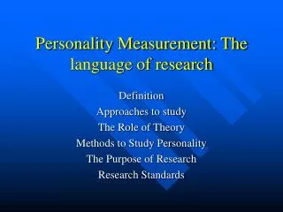 Personality Measurement: The language of research