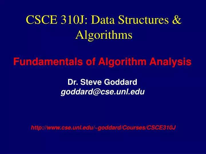 csce 310j data structures algorithms