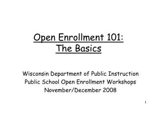 Open Enrollment 101: The Basics