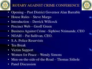 ROTARY AGAINST CRIME CONFERENCE