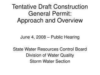 Tentative Draft Construction General Permit: Approach and Overview