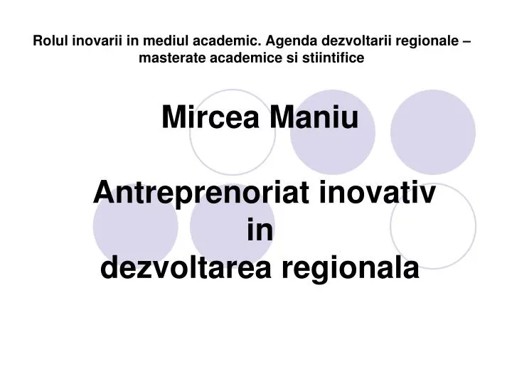 rolul inovarii in mediul academic agenda dezvoltarii regionale masterate academice si stiintifice