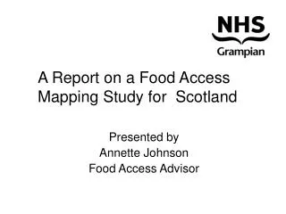 A Report on a Food Access Mapping Study for Scotland