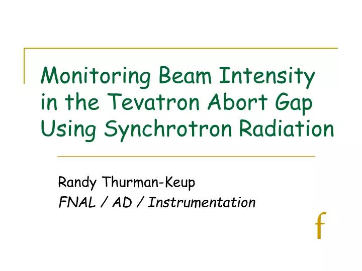 monitoring beam intensity in the tevatron abort gap using synchrotron radiation