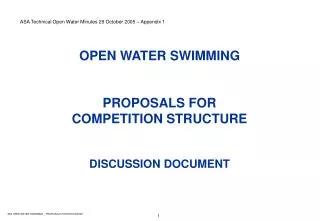 OPEN WATER SWIMMING PROPOSALS FOR COMPETITION STRUCTURE DISCUSSION DOCUMENT