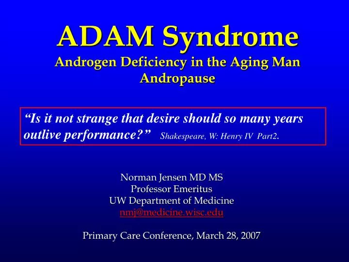 adam syndrome androgen deficiency in the aging man andropause